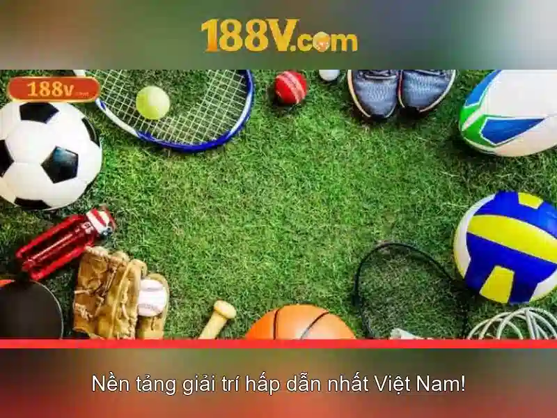 Khuyến Mãi Nhận Thưởng 188v