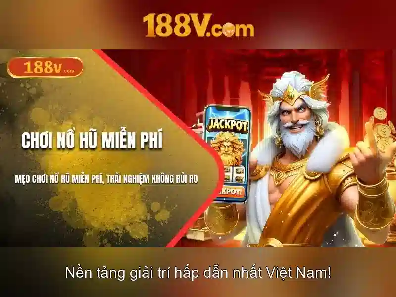 Trải nghiệm Slot 188v